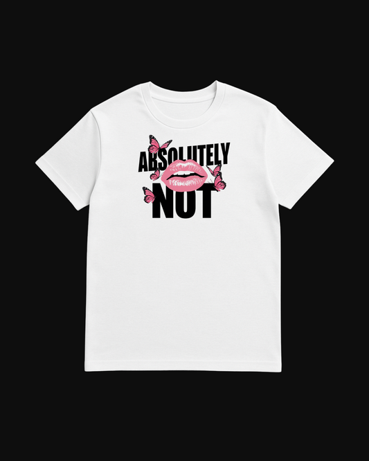 Absolutely Not (White Tee with Pink Lips & Butterflies)
